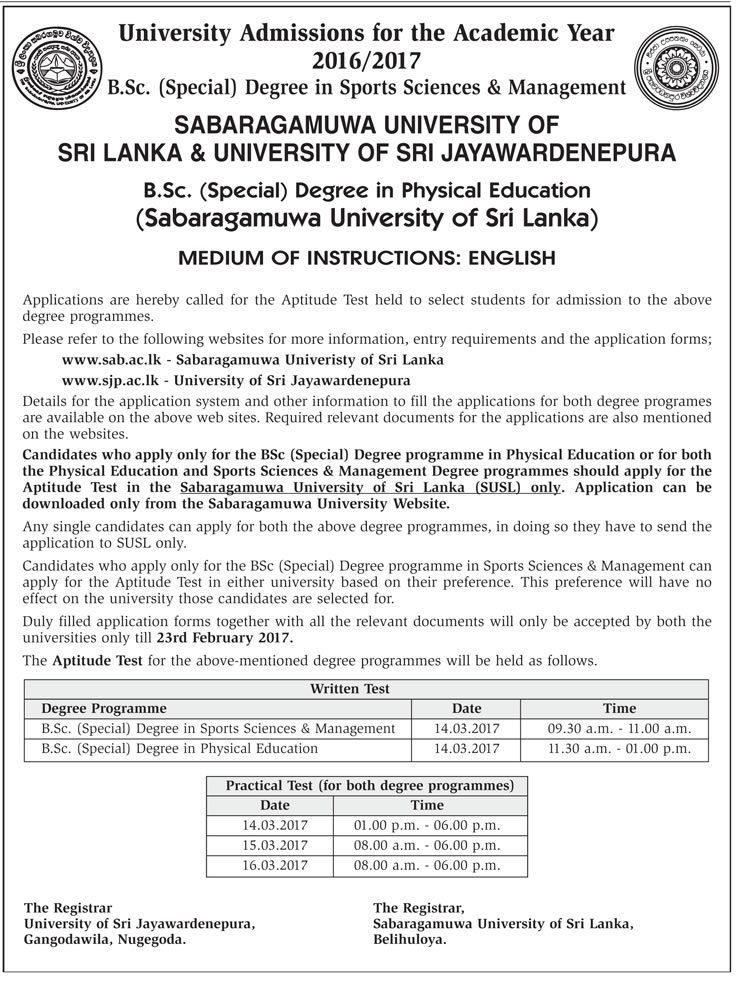 B.Sc. (Special) Degree in Sports Sciences & Management, B.Sc. (Special) Degree in Physical Education - Sabaragamuwa University & University of Sri Jayawardenepura